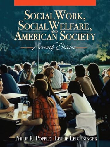Beispielbild fr Social Work, Social Welfare and American Society (7th Edition) zum Verkauf von Reliant Bookstore