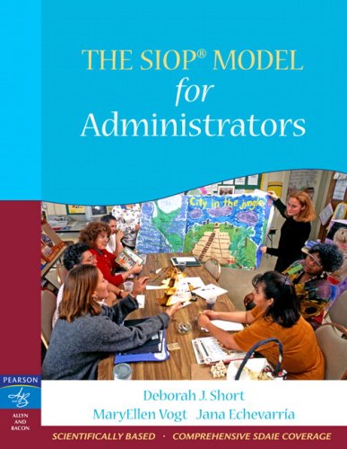 Beispielbild fr The SIOP Model for Administrators zum Verkauf von ThriftBooks-Atlanta