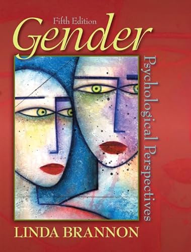 Stock image for Gender: Psychological Perspectives (5th Edition) for sale by SecondSale