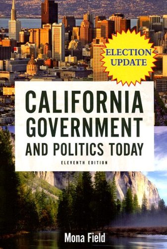 9780205521159: California Government and Politics Today, 2006-2007 Election Update (11th Edition)