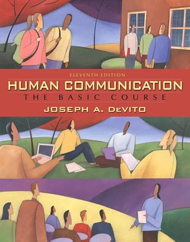 9780205522590: Human Communication: The Basic Course: The Basic Course: United States Edition
