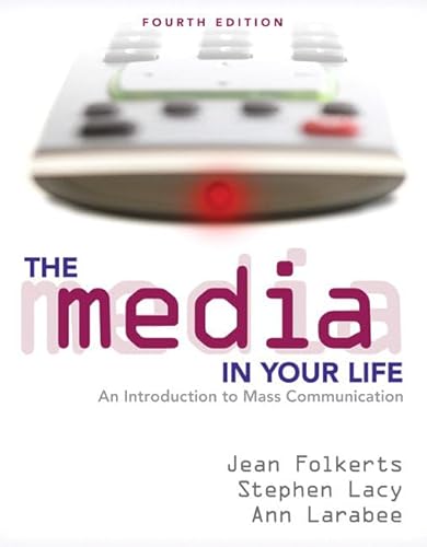 Beispielbild fr The Media in Your Life : An Introduction to Mass Communication zum Verkauf von Better World Books