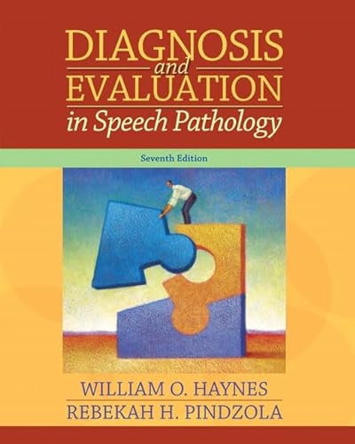 Imagen de archivo de Diagnosis and Evaluation in Speech Pathology a la venta por ThriftBooks-Dallas