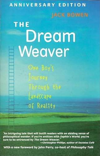 9780205528868: Dream Weaver, The: One Boy's Journey Through the Landscape of Reality (Anniversary Edition)