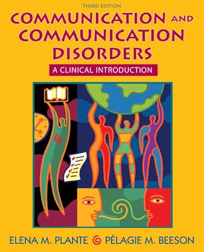 Beispielbild fr Communication and Communication Disorders : A Clinical Introduction zum Verkauf von Better World Books