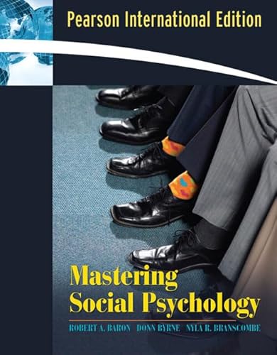 Imagen de archivo de Mastering Social Psychology: International Edition a la venta por Cambridge Rare Books