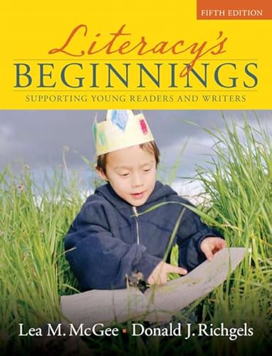 9780205533367: Literacy's Beginnings: Supporting Young Readers and Writers