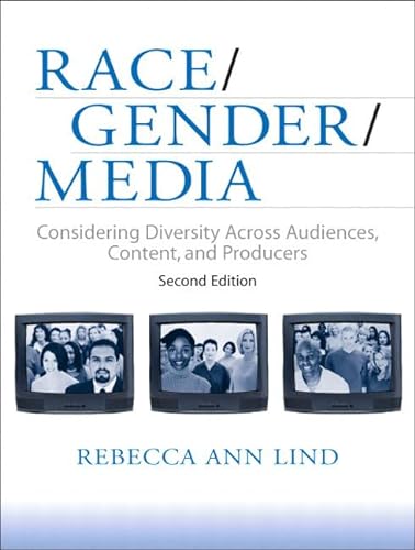 Stock image for Race/Gender/Media : Considering Diversity Across Audiences, Content, and Producers for sale by Better World Books