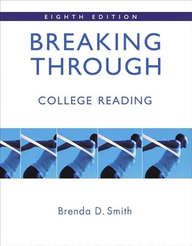 9780205538232: Breaking Through: College Reading (with MyReadingLab) (Smith Developmental Reading)