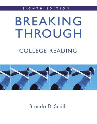 9780205538232: Breaking Through: College Reading (with MyReadingLab)