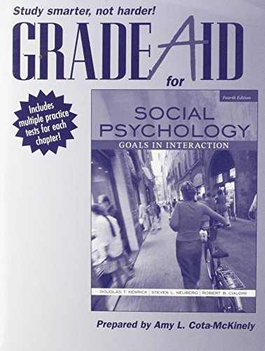 Stock image for Grade Aid Workbook with Practice Tests for Social Psychology: Goals in Interaction for sale by Phatpocket Limited
