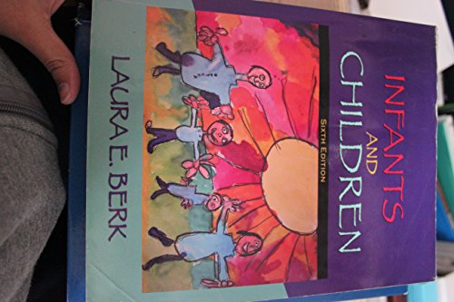 Imagen de archivo de Infants and Children: Prenatal Through Middle Childhood (MyDevelopmentLab Series) a la venta por BookHolders