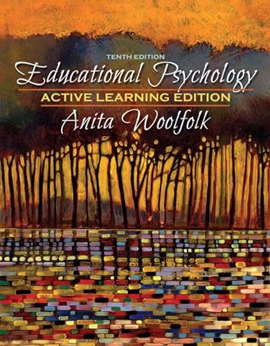 Stock image for Educational Psychology, Active Learning Edition for sale by Better World Books