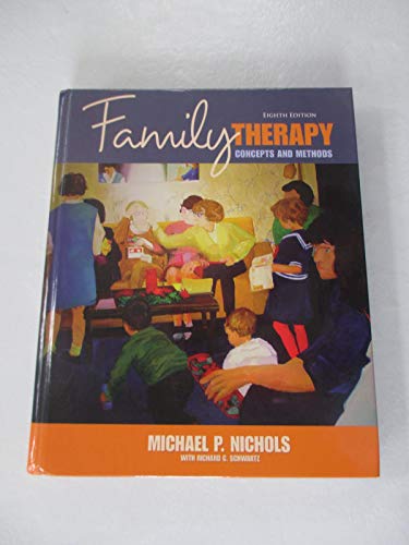 Stock image for Family Therapy : Concepts and Methods for sale by Better World Books