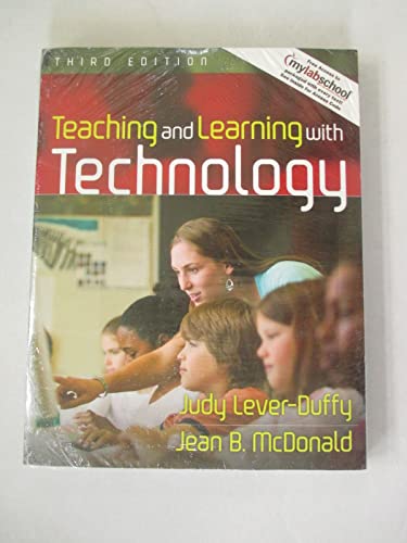 Stock image for Teaching and Learning with Technology for sale by ThriftBooks-Dallas