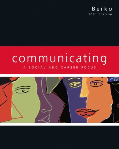 Stock image for Communicating: A Social and Career Focus for sale by ThriftBooks-Atlanta