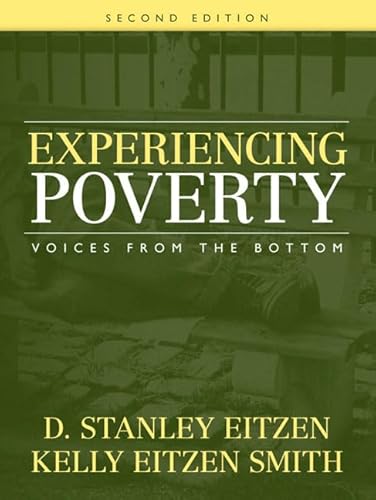 Beispielbild fr Experiencing Poverty : Voices from the Bottom zum Verkauf von Better World Books