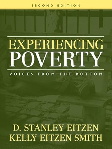 9780205547951: Experiencing Poverty: Voices from the Bottom