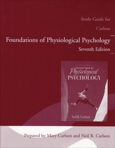 9780205548392: Study Guide for Foundations of Physiological Psychology