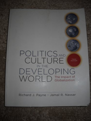 Stock image for Politics and Culture in the Developing World: The Impact of Globalization for sale by ThriftBooks-Dallas
