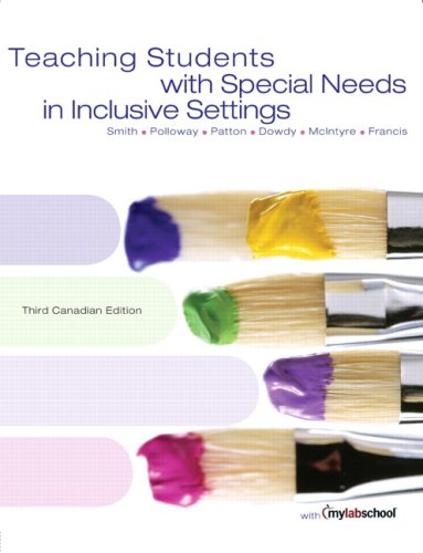 Stock image for Teaching Students with Special Needs in Inclusive Settings, Third Canadian Edition for sale by Better World Books