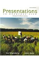 Presentations in Everyday Life: Strategies for Effective Speaking - Engleberg, Isa N.; Daly, John A.