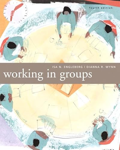 Imagen de archivo de Working in Groups: Communication Principles and Strategies (4th Edition) a la venta por Ergodebooks