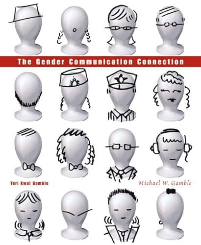 9780205555161: The Gender Communication Connection