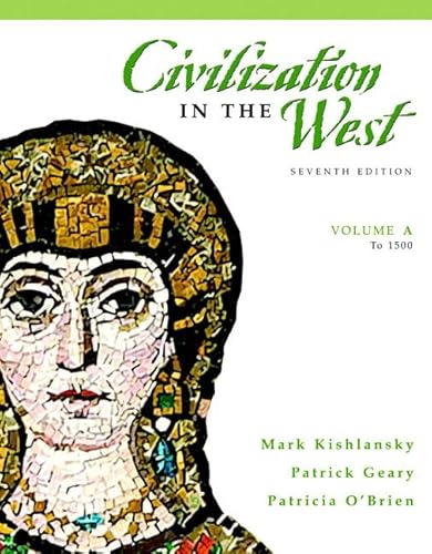 Stock image for Civilization in the West, Volume A (to 1500) for sale by Better World Books