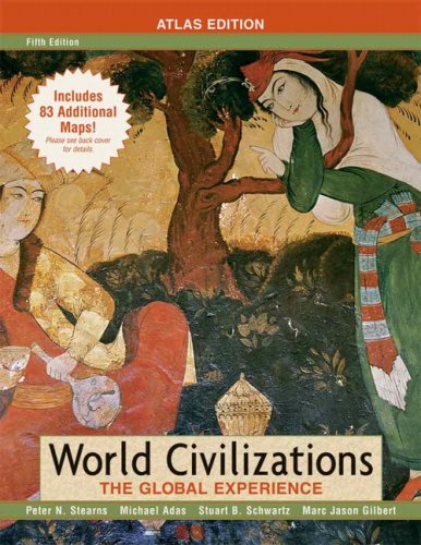 Imagen de archivo de World Civilizations : The Global Experience a la venta por Better World Books