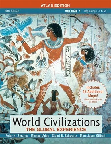 9780205556915: World Civilizations: The Global Experience: Atlas Edition