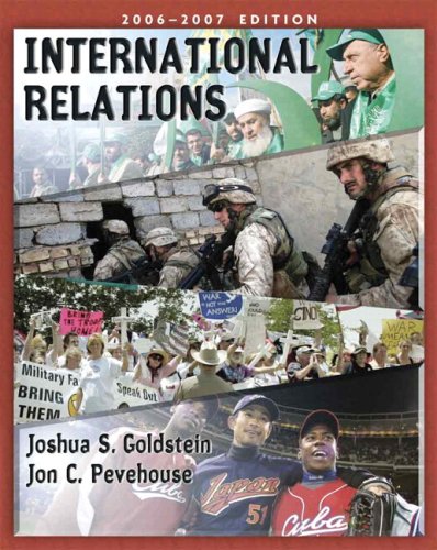 International Relations, 2006-2007: With International Relations Study Card (9780205557073) by Goldstein, Joshua S.; Pevehouse, Jon C.
