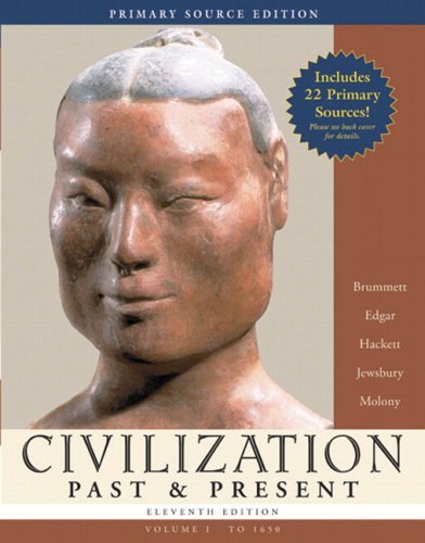 Beispielbild fr Civilization Past & Present, Volume I (to 1650), Primary Source Edition (with Study Card) (11th Edition) zum Verkauf von Iridium_Books