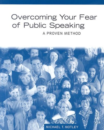 9780205561087: Overcoming Your Fear of Public Speaking: A Proven Method