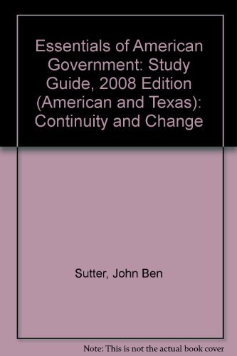 Beispielbild fr Study Guide for Essentials of American Government: Continuity and Change, 2008 Edition (American and Texas) zum Verkauf von HPB-Red