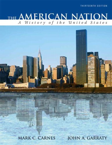 Beispielbild fr The American Nation: A History of the United States, Combined Volume (13th Edition) zum Verkauf von HPB-Red