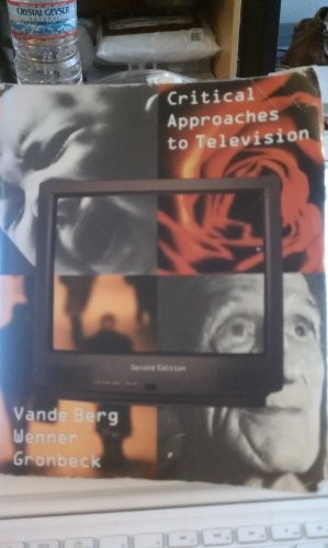 Imagen de archivo de Critical Approaches to Television (2nd Edition) a la venta por Books Unplugged