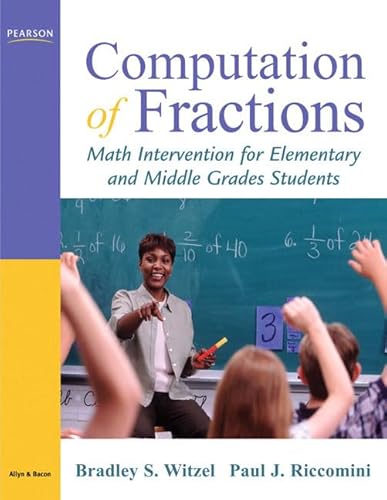 9780205567386: Computation of Fractions: Math Intervention for Elementary and Middle Grades Students