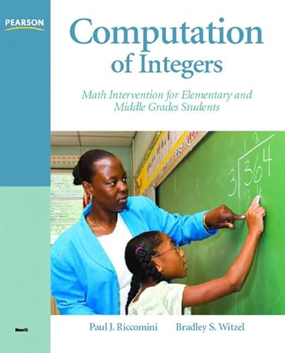 Beispielbild fr Computation of Integers: Math Intervention for Elementary and Middle Grades Students zum Verkauf von BooksRun