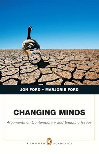 Imagen de archivo de Changing Minds: Arguments on Contemporary and Enduring Issues a la venta por ThriftBooks-Dallas