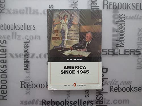Stock image for America Since 1945: Penquin Academic Edition (Penguin Academics) for sale by Red's Corner LLC
