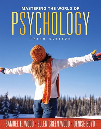 Imagen de archivo de Mastering the World of Psychology (3rd Edition) a la venta por Red's Corner LLC