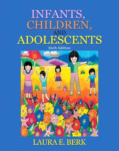 Beispielbild fr Infants, Children, and Adolescents: International Edition zum Verkauf von WorldofBooks
