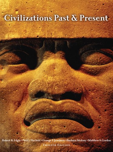 9780205574308: Civilizations Past & Present, Combined Volume