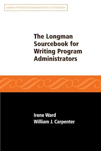Stock image for The Longman Sourcebook for Writing Program Administrators for sale by SecondSale