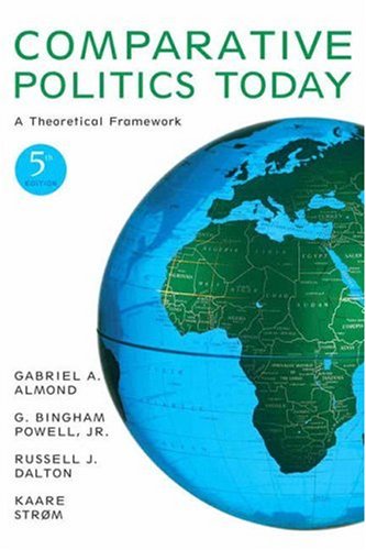 Stock image for Comparative Politics Today: A Theoretical Framework (5th Edition) for sale by Ravin Books