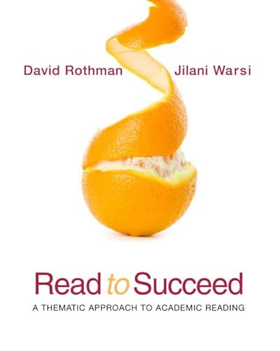 Stock image for Read to Succeed: A Thematic Approach to Academic Reading for sale by BookHolders