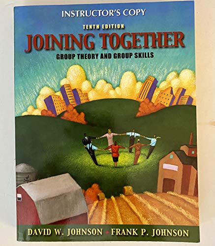 Beispielbild fr Joining Together: Group Theory and Group Skills (10th Edition) zum Verkauf von SecondSale