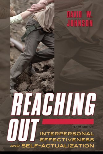 Imagen de archivo de Reaching Out: Interpersonal Effectiveness and Self-Actualization (10th Edition) a la venta por SecondSale