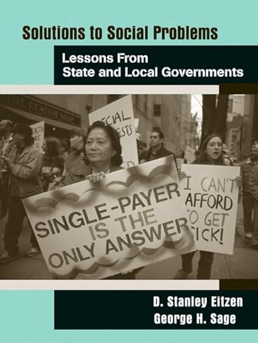 9780205578733: Solutions to Social Problems: Lessons from State and Local Government